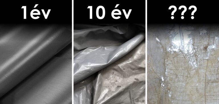 mennyi ideig bírja a jó minőségű ponyva?