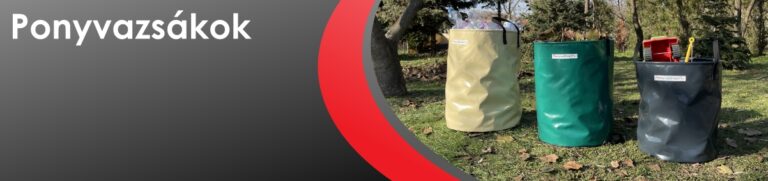 ponyvazsák szerszámoknak, kerti játékoknak, üres üvegeknek